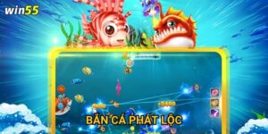 Làm thế nào để thu hút may mắn khi chơi Bắn Cá Phát Lộc Win55?