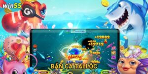 Có phải Bắn Cá Tài Lộc là cách dễ nhất để làm giàu tại Win55?